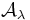 \mathcal{A}_\lambda