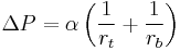 \Delta P = \alpha\left(\frac{1}{r_t}%2B\frac{1}{r_b}\right)