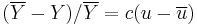 (\overline{Y}-Y)/\overline{Y} = c(u-\overline{u})