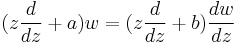(z\frac{d}{dz}%2Ba)w = (z\frac{d}{dz}%2Bb)\frac{dw}{dz}