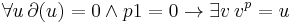 \forall u \,\partial(u)=0 \and p 1 = 0\rightarrow \exists v\,  v^p=u