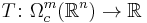 T\colon \Omega_c^m(\mathbb{R}^n)\to \mathbb{R}