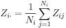 Z_{i\cdot} = \frac{1}{N_i} \sum_{j=1}^{N_i} Z_{ij}