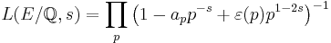 L(E/{\mathbb  Q}, s) = \prod_p \left(1 - a_p p^{-s} %2B \varepsilon(p)p^{1 - 2s}\right)^{-1}