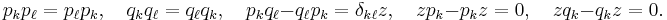  p_k p_\ell = p_\ell p_k, \quad q_k q_\ell = q_\ell q_k, \quad p_k q_\ell - q_\ell p_k = \delta_{k \ell} z, \quad z p_k - p_k z =0, \quad z q_k - q_k z =0.