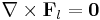 \nabla\times \mathbf{F}_l = \mathbf{0}