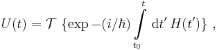 U(t)={\mathcal{T}}\,\,\{\exp{-(i/\hbar )\int\limits_{t_0}^t \,{\rm d}t'\, H(t')}\}\,\,,