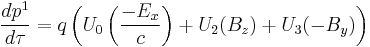  \frac{d p^1}{d \tau} = q \left(U_0 \left(\frac{-E_x}{c} \right) %2B U_2 (B_z) %2B U_3 (-B_y) \right) \,