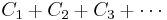 C_1 %2B C_2 %2B C_3 %2B \cdots\,