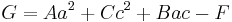  G=Aa^{2}%2BCc^{2}%2BBac-F