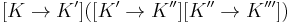 [K\to K']\big([K'\to K''][K''\to K''']\big)