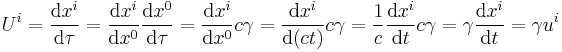 U^i = \frac{\mathrm{d}x^i}{\mathrm{d}\tau} = 
\frac{\mathrm{d}x^i}{\mathrm{d}x^0} \frac{\mathrm{d}x^0}{\mathrm{d}\tau} = 
\frac{\mathrm{d}x^i}{\mathrm{d}x^0} c\gamma = \frac{\mathrm{d}x^i}{\mathrm{d}(ct)} c\gamma = 
{1 \over c} \frac{\mathrm{d}x^i}{\mathrm{d}t} c\gamma  =  \gamma \frac{\mathrm{d}x^i}{\mathrm{d}t}  = \gamma u^i 