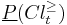 \underline{P}(Cl_t^{\geq})