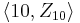 \left\langle 10, Z_{10} \right\rangle