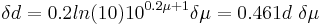  \delta d = 0.2 ln(10) 10^{0.2\mu%2B1} \delta\mu = 0.461 d \ \delta\mu