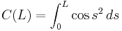       C(L) =\int_0^L\cos s^2 \, ds