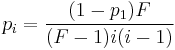 p_i=\frac{(1-p_1)F}{(F-1)i(i-1)}