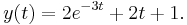 y(t)=2e^{-3t}%2B2t%2B1. \,