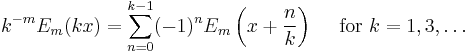 k^{-m} E_m(kx)= \sum_{n=0}^{k-1}
(-1)^n E_m \left(x%2B\frac{n}{k}\right)
\quad \mbox{ for } k=1,3,\dots