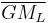 \overline{GM_{L}}