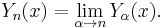 Y_n(x) = \lim_{\alpha \to n} Y_\alpha(x).