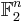 \mathbb{F}_2^n