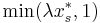 \min(\lambda x^*_s, 1)