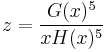 \displaystyle z=\frac{G(x)^5}{xH(x)^5}