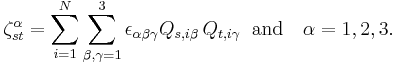 
\zeta^{\alpha}_{st} = \sum_{i=1}^N  \sum_{\beta,\gamma=1}^3 \epsilon_{\alpha\beta\gamma}  
Q_{s, i\beta}\,Q_{t,i\gamma} \;\; \mathrm{and}\quad\alpha=1,2,3. 
