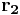  \mathbf{r_2} \!  