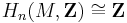 H_n(M,\mathbf{Z}) \cong \mathbf{Z}