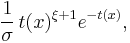 \frac{1}{\sigma}\,t(x)^{\xi%2B1}e^{-t(x)},