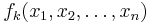 f_k(x_1,x_2,\dots,x_n)