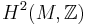 H^2(M,\mathbb{Z})