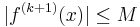 |f^{(k%2B1)}(x)|\leq M