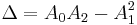 \displaystyle \Delta=A_0A_2-A_1^2