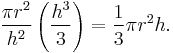 \frac{\pi r^2}{h^2}\left(\frac{h^3}{3}\right) = \frac{1}{3}\pi r^2 h.