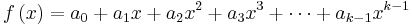 f\left(x\right)=a_0%2Ba_1x%2Ba_2x^2%2Ba_3x^3%2B\cdots%2Ba_{k-1}x^{k-1}\,\!