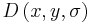 D \left( x, y, \sigma \right)