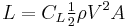 L = C_L \tfrac {1}{2} \rho V^2 A