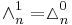 \wedge^1_n = \vartriangle^0_n