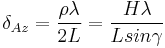 \delta_{Az} = \frac{\rho \lambda}{2 L} = \frac{H \lambda}{L sin\gamma}