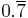 0.\overline{7}