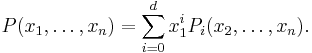 P(x_1,\dots,x_n)=\sum_{i=0}^d x_1^i P_i(x_2,\dots,x_n).