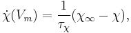 \dot{\chi}(V_m) = \frac{1}{\tau_\chi} (\chi_\infty - \chi),