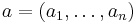 a=(a_1,\dots,a_n)