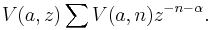  V(a,z) \sum V(a,n)z^{-n-\alpha}.