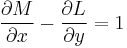 \frac{\partial M}{\partial x} - \frac{\partial L}{\partial y} = 1