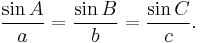 \frac{\sin A}{a} = \frac{\sin B}{b} = \frac{\sin C}{c}.