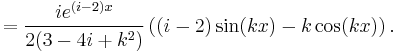 =\frac{ie^{(i-2)x}}{2(3-4i%2Bk^2)}\left((i-2)\sin(kx)-k\cos(kx)\right).